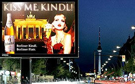 Berliner Kindl 2007 Kiss me, Kindl Berliner Berliner Flair Out of Home Activities Live Kommunikation Kampagne OOH Out of Home Außenwerbung